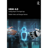 Hrm 4.0: Leading People in the Digital Age