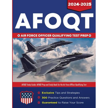 AFOQT Study Guide: AFOQT Prep and Study Book for the Air Force Officer Qualifying Test