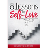 8 Lessons of Self-Love