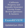 California Property and Casualty Insurance License Exam Review Questions & Answers