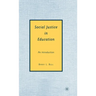 Social Justice in Education: An Introduction