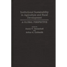 Institutional Sustainability in Agriculture and Rural Development: A Global Perspective