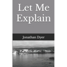 Let Me Explain