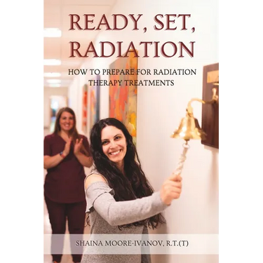 Ready, Set, Radiation: How to Prepare for Radiation Therapy Treatments