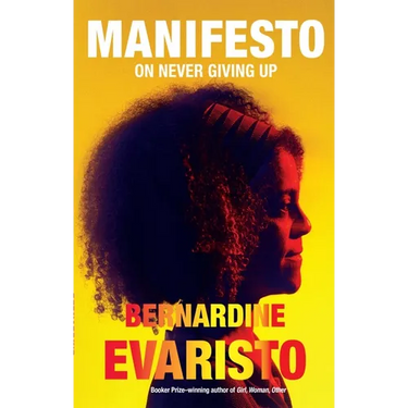 Manifesto: On Never Giving Up