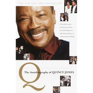 Q: The Autobiography of Quincy Jones