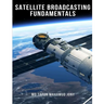 Satellite Broadcasting Fundamentals
