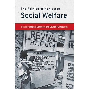 The Politics of Non-State Social Welfare