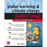 Global Warming and Climate Change Demystified