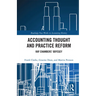 Accounting Thought and Practice Reform: Ray Chambers' Odyssey