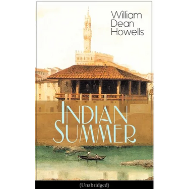 Indian Summer (Unabridged): A Florence Romance