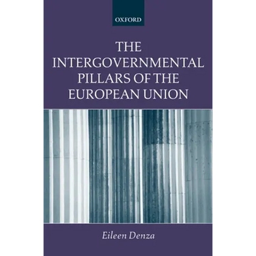 The Intergovernmental Pillars of the European Union