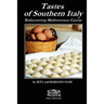 Tastes of Southern Italy