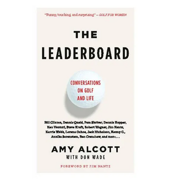 Leaderboard: Conversations on Golf and Life