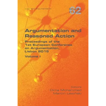 Argumentation and Reasoned Action. Volume 1