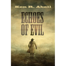 Echoes of Evil