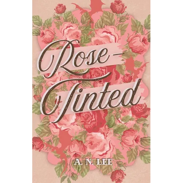 Rose-Tinted