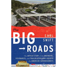 The Big Roads