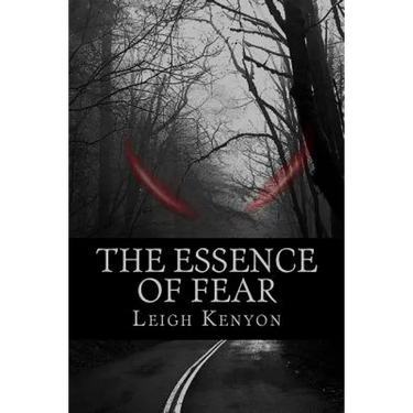 The Essence of Fear