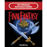 The Ultimate Reference Guide to Final Fantasy