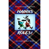 Haggis Rules!: Scottish Humour in Verse