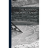 The Assyrian Eponym Canon; Containing Translations of the Documents, and an Account of the Evidence, on the Comparative Chronology of the Assyrian and