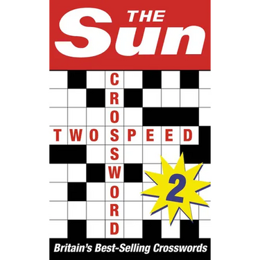 The Sun Two-speed Crossword Book 2: 80 two-in-one cryptic and coffee time crosswords