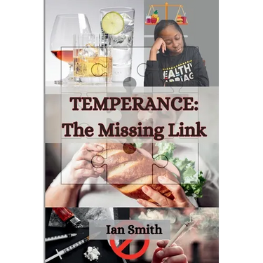 Temperance: The Missing Link