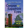 The Corpse with the Sapphire Eyes 2nd Edition: 2nd Edition