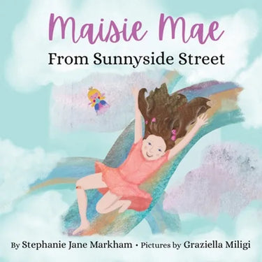 Maisie Mae From Sunnyside Street
