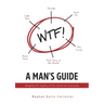 A Man's Guide: Navigating the mystery of the menstrual mood swing