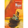 Bottled Evidence: The Complete Adventures of the Major, Volume 7