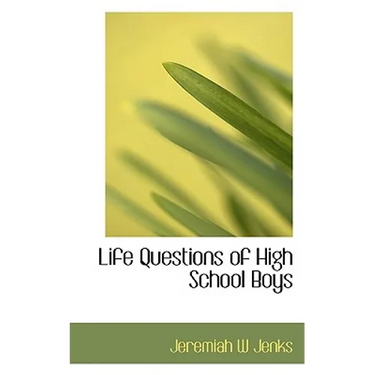 Life Questions of High School Boys