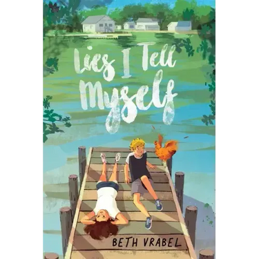 Lies I Tell Myself