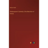 Shakespeare's Comedy of the Merchant of Venice
