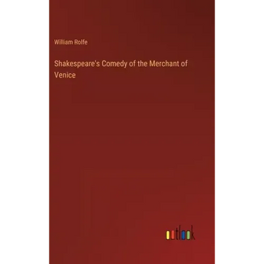 Shakespeare's Comedy of the Merchant of Venice