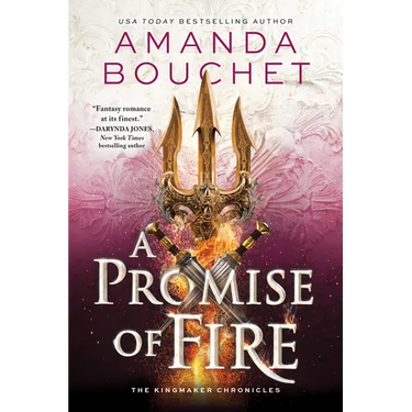 A Promise of Fire