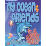 My Ocean Friends - Children's Activity Book with Coloring Pages, Mazes and More: Kids Coloring Activity Book for Kids 4 to 8 years old with 42 illustr