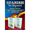 Spanish for Beginners: Special Edition: 20 Short Stories to Learn Spanish Easily, Increase Vocabulary, and Have Fun! (two dual-language Spani