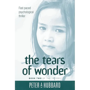 The Tears of Wonder: Book Two of the Trilogy