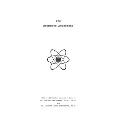 Sheldon's Roommate Agreement: Inspired by The Big Bang Theory