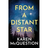From a Distant Star
