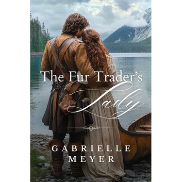 The Fur Trader's Lady