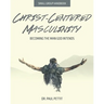 Christ-Centered Masculinity: Becoming the Man God Intends