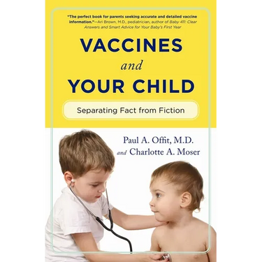 Vaccines and Your Child: Separating Fact from Fiction