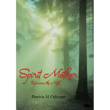 Spirit Mother: Experience the Myth