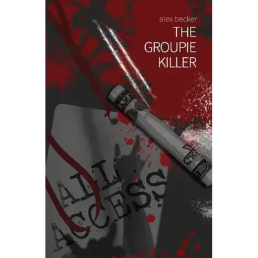 The Groupie Killer