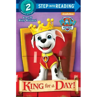 King for a Day! (Paw Patrol)