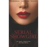 Serial Showgirl