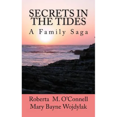 Secrets In The Tides: A Family Saga